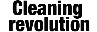 Cleaning revolution